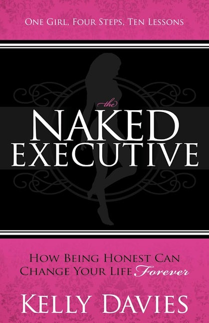 Book cover image for The Naked Executive ISBN: 9781614480730